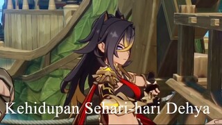 Kehidupan Sehari-hari Dehya