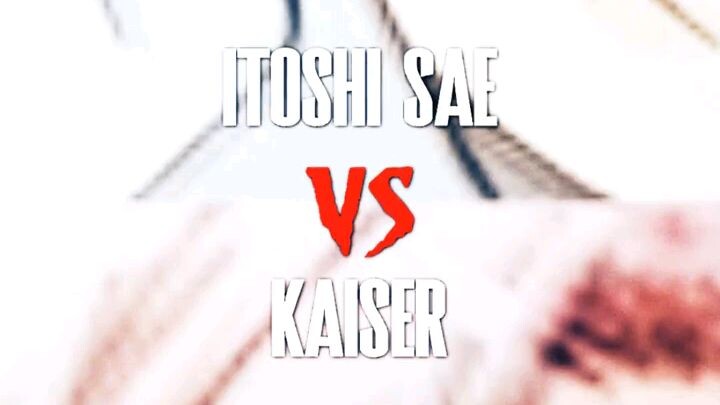 wo ish strongest Itoshi sae vs Michael Kaiser