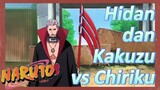 Hidan dan Kakuzu vs Chiriku