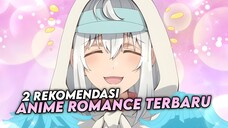 2 Rekomendasi Anime Romance Terbaru Spring 2024 Yang Harus Kalian Tonton