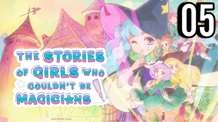 The Stories of Girls Who Couldn't Be Magicians Episode 5