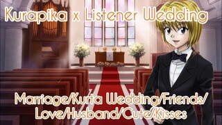 Marrying Kurapika Asmr~ (Kurapika x Bride Listener)