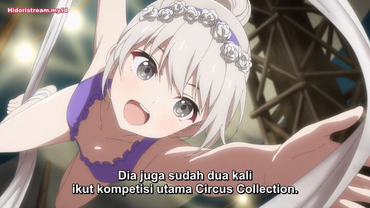 Eps_6 Pertunjukan Kedewasaan Sirkus Bunga Matahari