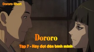 Dororo Tập 7 - Hãy đợi đến bình minh