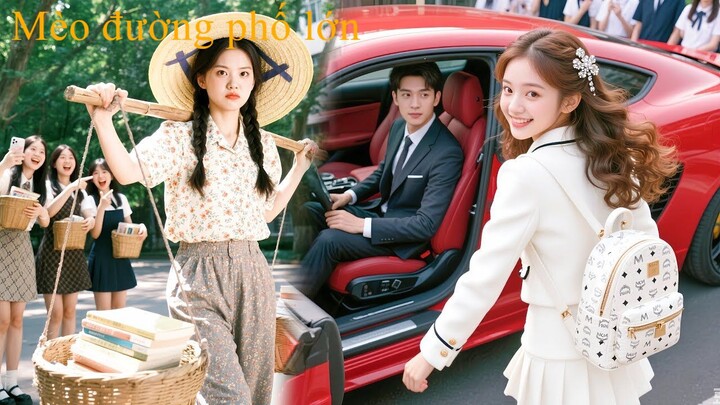 Ngày đầu đi học, cô gái nhà quê bị sỉ nhục, nào ngờ cô chính là vợ của tổn