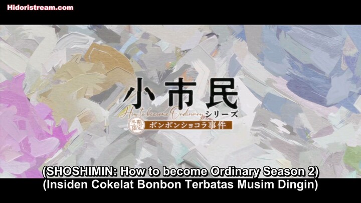 EPS 9 SUB INDO Shoushimin Series Season 2