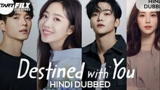 Destined with you S01-E07 HD | New Hindi Dubbed k-Drama |
