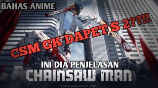 CSM GK BAKAL ADA S2?, SIMAK VIDEO BERIKUT [BAHAS ANIME]|Bilibili