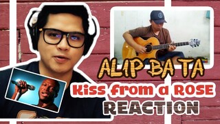 ALIP BA TA . KISS from a ROSE  REACTION 1