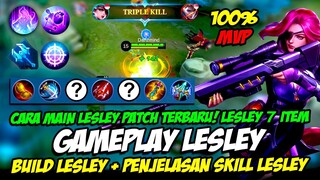 GAMEPLAY LESLEY | TIPS MAIN LESLEY UNTUK PEMULA ❗ PENJELASAN SKILL LESLEY ❗ BUILD LESLEY TERSAKIT