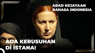 Hürrem Sultan Menghadapi Pemberontakan | Abad Kejayaan