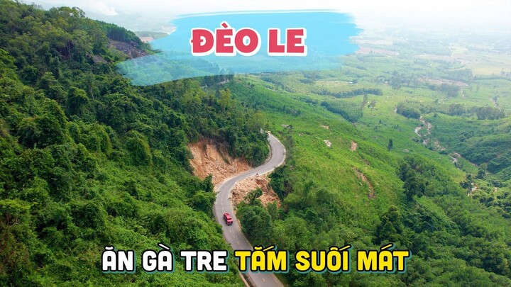 Khám phá Đèo Le nơi có món ăn Gà Tre trứ danh tại Quảng Nam