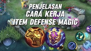 PENJELASAN CARA KERJA ITEM DEFENSE MAGIC