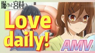 [Horimiya]  AMV |  Love daily!