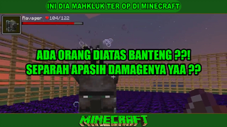 MAHKLUK TER "OP" DI MINECRAFT ❓❓❗❗