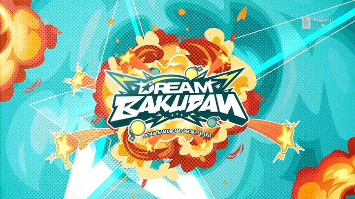 FULL SHOW DREAM BAKUDAN  [ 24 APRIL 2026 ]