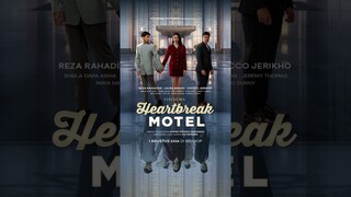 Teaser Poster - Heartbreak Motel | Tayang 1 Agustus di Bioskop