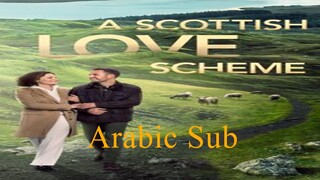 A Scottish Love Scheme الترجمة العربية