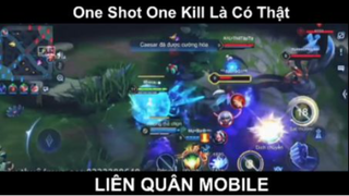 One Shot One Kill Là Có Thật Game Liên Quân