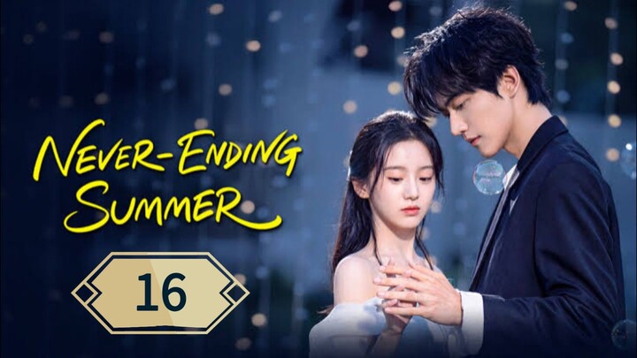 ฤดูร้อนนิรันดร์ ตอนที่ 16