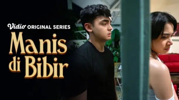 (Eps.5) Manis di Bibir (2026) Bisikan Kebenaran
