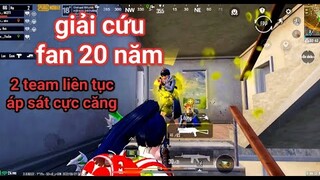 PUBG Mobile - Người Lạ Nhận Là Fan 20 Năm Bày Cho Tên Cap :D | Giải Nguy 2 Team Công Nhà