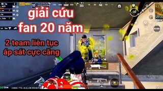 PUBG Mobile - Người Lạ Nhận Là Fan 20 Năm Bày Cho Tên Cap :D | Giải Nguy 2 Team Công Nhà