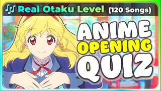 🍓 ANIME OPENING QUIZ: OTAKU Level Challenge 【Are you a genius?】 (120 Songs!)
