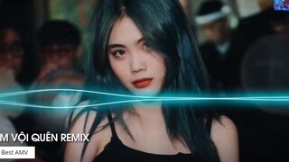 Remix TikTok 2022 Em Vội Quên Remix Ta Đã Từng Chung Điểm Dừng Remix Hot Tik Tok