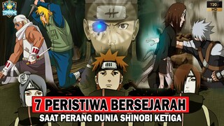 7 PERISTIWA BERSEJARAH Saat PERANG DUNIA SHINOBI KeTIGA - [NARUTO/BORUTO]