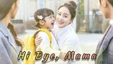 Hi Bye, Mama Ep 01