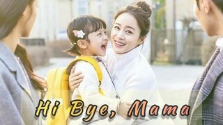 Hi Bye, Mama Ep 15
