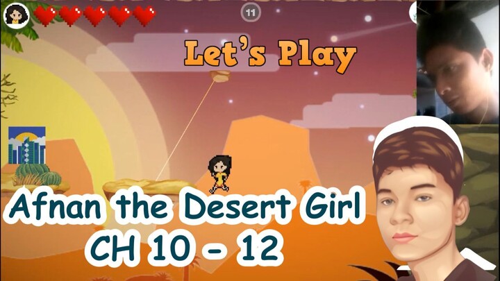 Afnan the desert girl - chapter 10 - 12 by GRAD Gaming