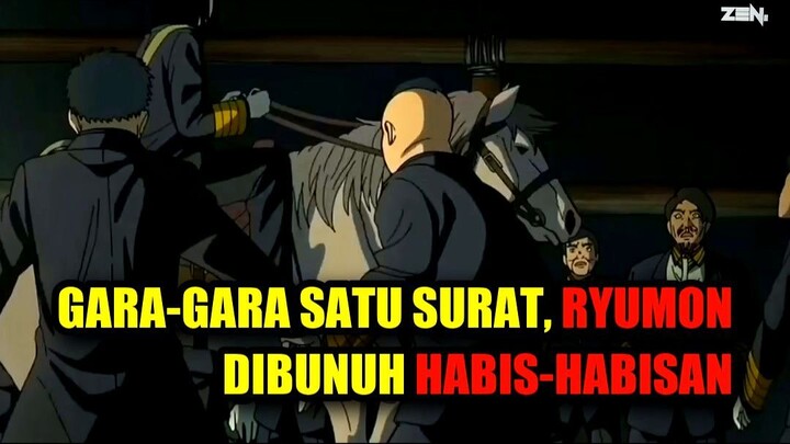 🤯 GARA-GARA SATU SURAT, RYUMON DIBUNUH HABIS-HABISAN!