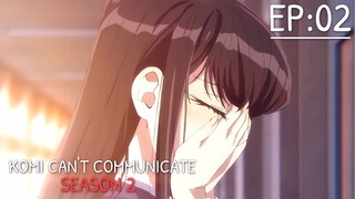 Komi Không Thể Giao Tiếp Season 2 Tập 02[Vietsub]