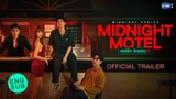 Midnight Motel (2022) Episode 1 (ENG SUB)