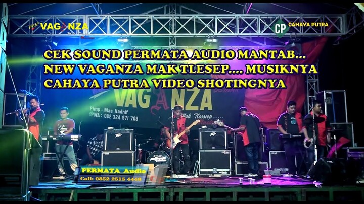 CEK SUOND MANTAB   PERMATA AUDIO NEW VAGANZA