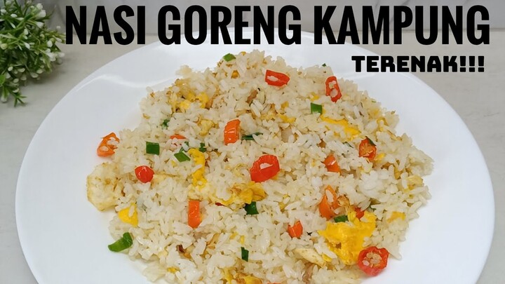 RESEP NASI GORENG KAMPUNG || bahan sederhana rasa paling enak!!!!