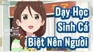 Dạy Học Sinh Cá Biệt Nên Người