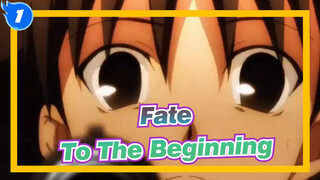 [Fate],To,Heroic,Spirits,-,To,The,Beginning_1