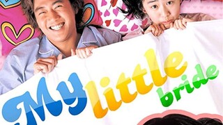 My Little Bride (2004) จับยัยตัวจุ้นมาแต่งงาน