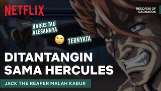 Jack the Ripper Lebih Mentingin Teh daripada Lawan Hercules | Record of Ragnarok | Clip