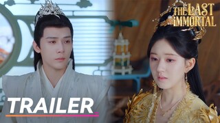 🔥Trailer EP38 - 40 | The Last Immortal | Zhao Lusi, Wang Anyu | 神隐 | Fresh Drama