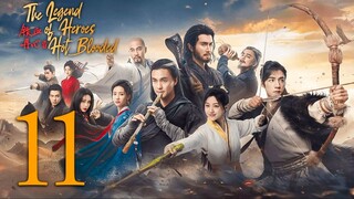 🇨🇳EP11 The Legend of Heroes (2024)