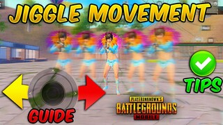 Jiggle Movement Guide/Tutorial (Tips And Tricks) PUBG MOBILE