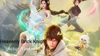 Heavenly Brick Knight Eps 11