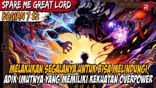 LU SHU MEMPELAJARI SALAH SATU TEKNIK PEDANG LEGENDARIS - Alur Cerita Spare Me Great Lord Part 7