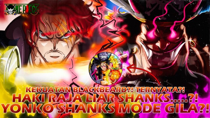 ONE PIECE TERBARU: HAKI RAJA SHANKS LEPAS KENDALI?! DUEL SHANKS VS KUROHIGE DI LUAR LOGIKA?!