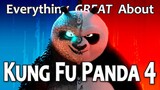 Everything GREAT About Kung Fu Panda 4!