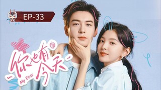 My Boss [Episode-33] Hindi Dubbed....C-Drama....Chinese Drama....2025